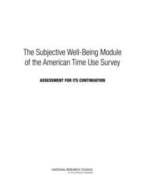 cover image of The Subjective Well-Being Module of the American Time Use Survey